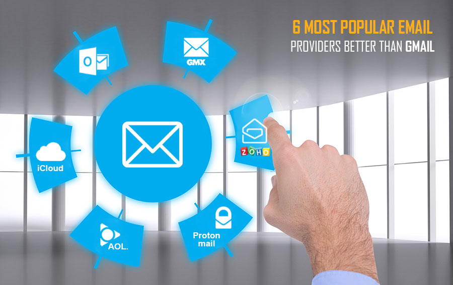 6 Most Popular Email Providers Better Than Gmail