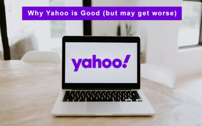 Why Yahoo is Good (but may get worse)